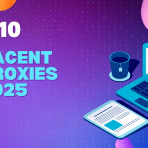 Top 10 Datacenter Proxies