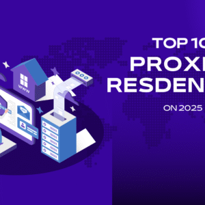 Top Residential Proxies