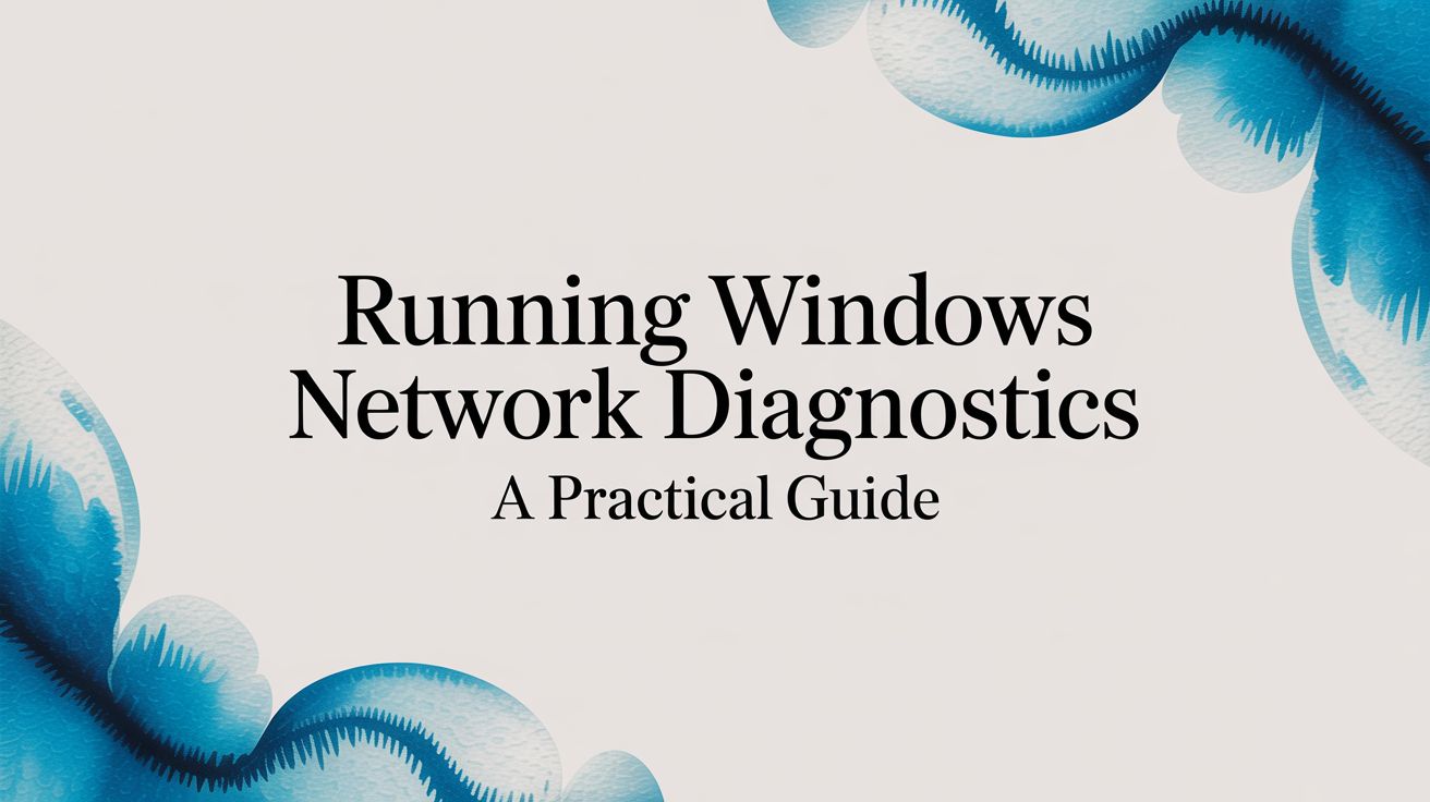 running windows network diagnostics title card