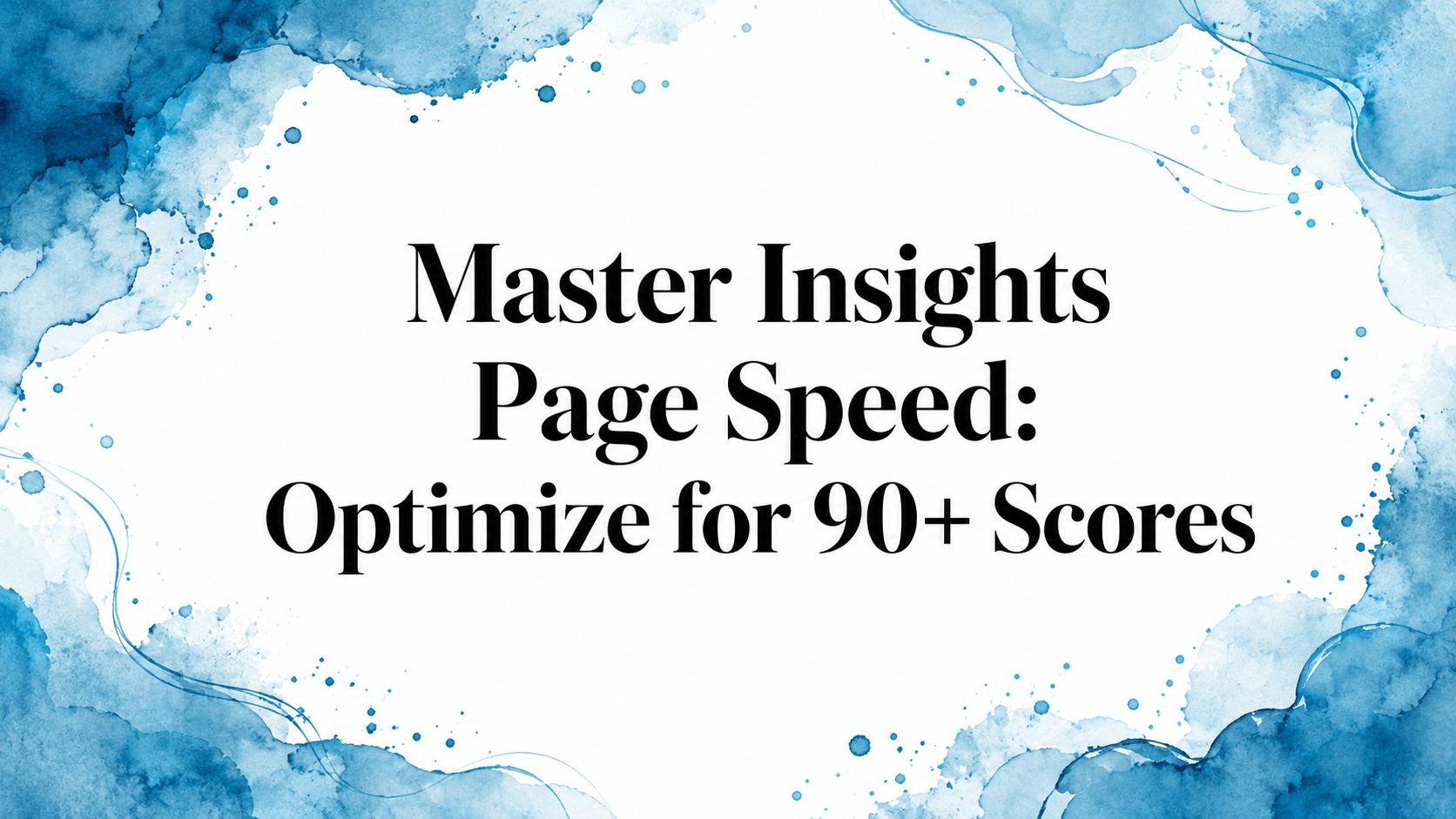 insights page speed performance optimization