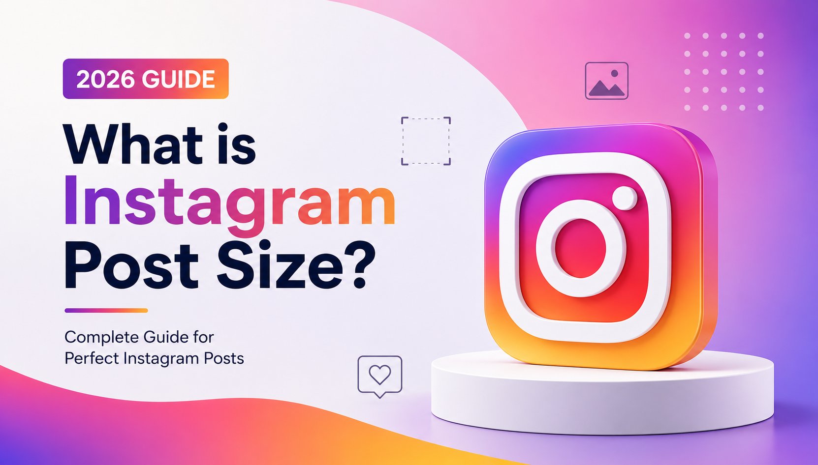 instagram post size guide